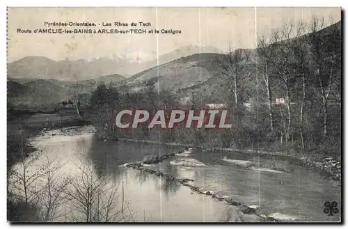 Ansichtskarte AK Pyrenees Orientales Les Rives du Tech Route d Amelie les Bains a Arles sur Tech et le Canigou