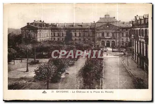 Cartes postales Saverne Le Chateau de ta Place du Marche