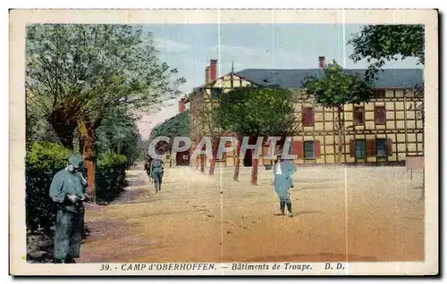 Cartes postales Camp d Oberhoffen Batiments de Troupe Militaria