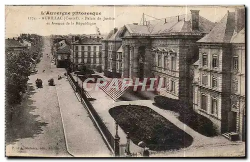 Cartes postales L Auvergne pittoresque Aurillac (Cantal) Palais de Justice et Avenue de la Republique