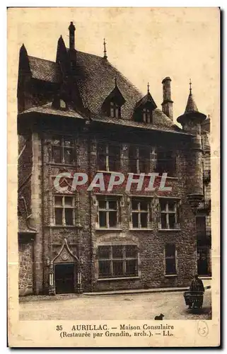 Cartes postales Aurillac Maison Consulaire (Reslauree par Grandin arch)