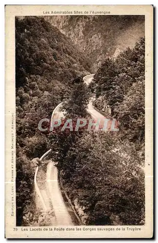 Cartes postales Les Admirables Sites de l Auvergne Les Lacets de la Route dans les Gorges Sauvages de la Truyere