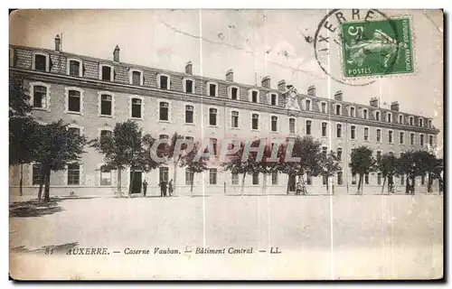 Cartes postales Auxerre Caserne Vauban Batiment Central Militaria