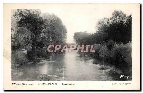 Cartes postales L Yonne Pittoresque Ancy le Franc L Armancon