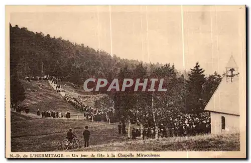 Cartes postales ND De l Hermitage Un jour de fete a la Chapelle Miraculeuse Plombieres les Bains