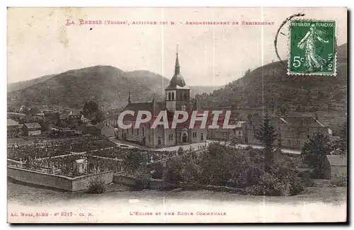 Cartes postales La Bresse Altitude L Eglise et une Ecole Communale