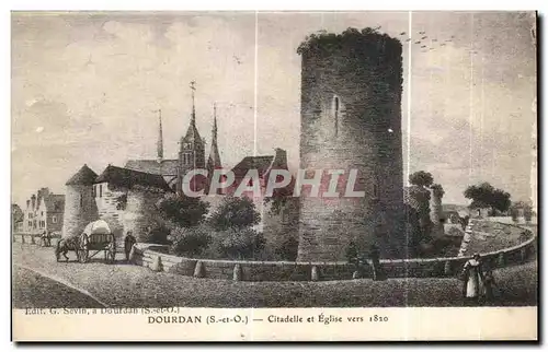 Cartes postales Dourdan Citadelle et Eglise vers 1820