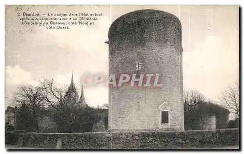 Cartes postales Dourdan Le donjon dans l etat actuel apres son decouronnement au 15 siecle L enceinte du Chateau