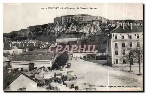 Ansichtskarte AK Belfort Le Chateau et la Quartier Vauban Militaria