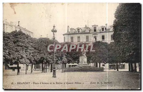 Ansichtskarte AK Belfort Place d Armes et la Statue a Quand Meme