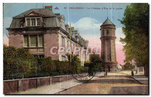 Ansichtskarte AK Haguenau Le Chateau D Eau et le Lycee