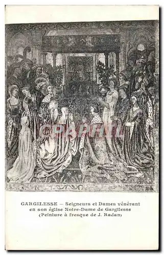 Cartes postales Gargilesse Seigneurs et Dames Venerant en Son Eglise Notre Dame de Gargilesse Radan