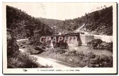 Cartes postales Gargilesse Le Pont Noir