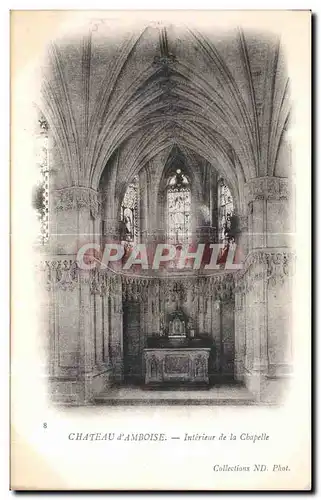 Ansichtskarte AK Chateau d Amboise Interieur de la Chapelle