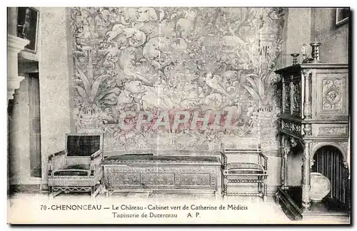 Ansichtskarte AK Chenonceaux Le Chateau Cabinet vert de Catherine de Medicis Tapisserie de Ducerceau