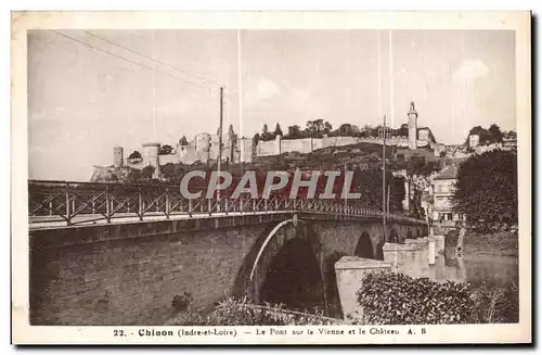 Cartes postales Chinon Le Pont sur Vienne et la Chateau