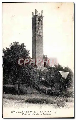 Cartes postales Cinq Mars La Pire La Pile Pilier carre Plein en Briques