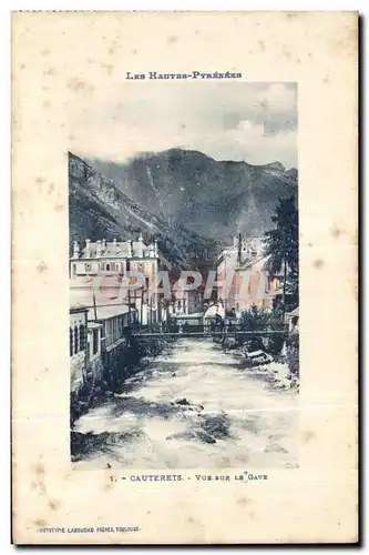 Cartes postales Cauterets Les Hautes Pyrenees Vue sur le Gave