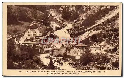 Ansichtskarte AK Cauterets Etablissement Du Petit Saint Sauveur Du Pre et buvette de Mauhourat