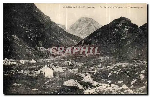 Cartes postales Bagneres de Bigorre Pic du Midi Cabanes de Tramesaigues