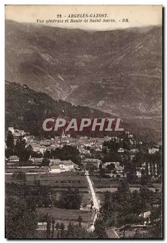 Cartes postales Argeles Gazost Vue generale et Route de Saint Savin