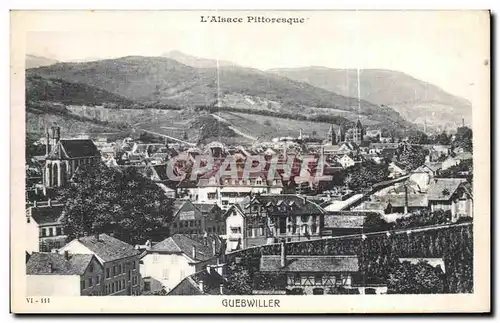 Cartes postales L Alsace Pittoresque Guebwiller