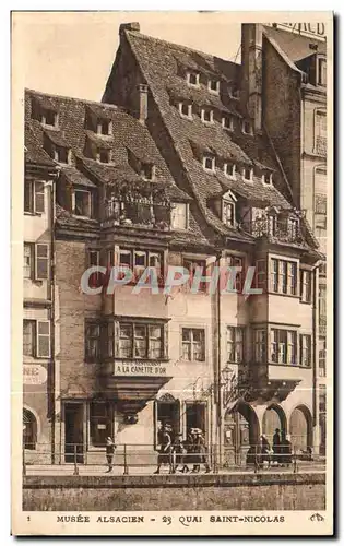 Ansichtskarte AK Musee Alsacien Quai Saint Nicolas Strasbourg Restaurant a la cannette d or