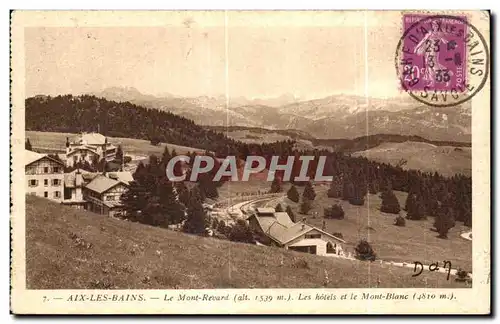 Cartes postales Aix Les Bains Le Mont Revard Les hotels et le Mont Blanc