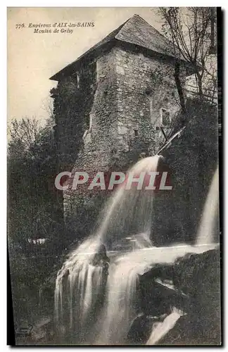 Cartes postales Aix Les Bains Environs Moulin de Gresy