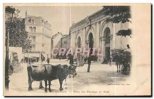 Cartes postales Aix Les Bains Place des Thermes Vaches Chaise a porteur