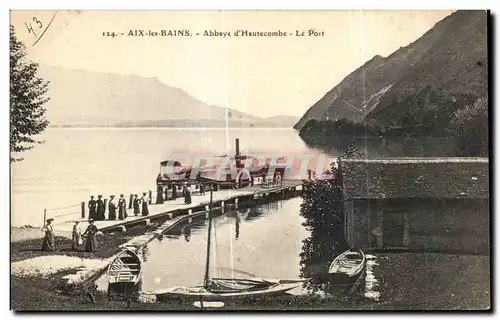 Cartes postales Aix Les Bains Abbaye d Hautecombe Le Port