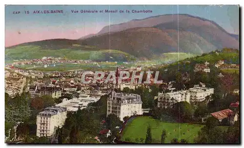 Ansichtskarte AK Aix Les Bains Vue Generale et Massif de la Chambotte