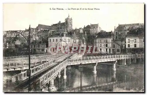 Cartes postales Le Mans La Pont en X et le Vieux Mans