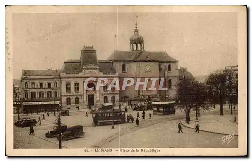 Cartes postales Le Mans Place de la Republique Tramway