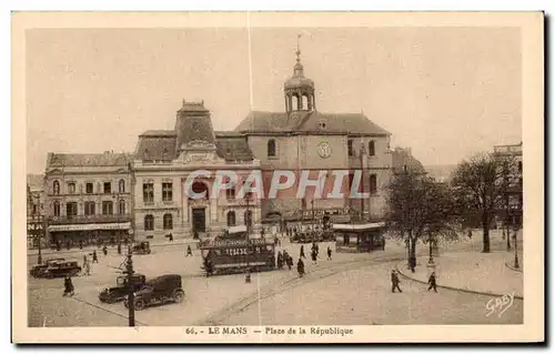 Cartes postales Le Mans Place de la Republique Tramways