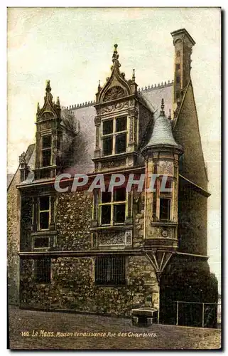 Cartes postales Le Mans Maison Remaissance rue des Chanounes