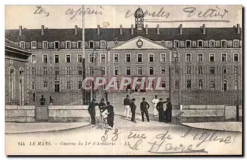 Cartes postales Le Mans Caserne du 31eme d Artillerie Militaria