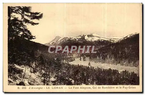 Cartes postales L Auvengne Le Lioran La Font Alagnon Col de Rombiere et le Puy Griou