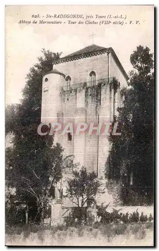 Cartes postales Ste Radegonde pres Tours Abbaye de Marmoutiers Tour des Cloches