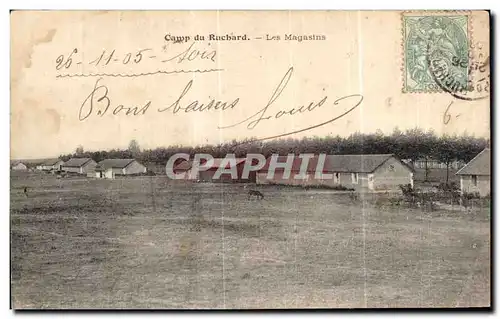 Cartes postales Camp du Ruchard Les Magasins Militaria