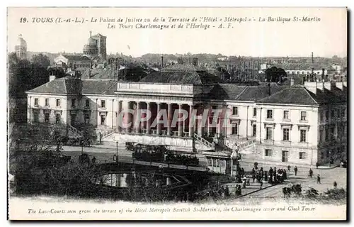 Cartes postales Tours Le Palais de Justice vu de la Terrasse de l Hotel a Metropela La Basilique St Martin Les T