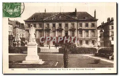 Cartes postales Tours L Ancien Hotel De Ville Et Le Square Rabelais