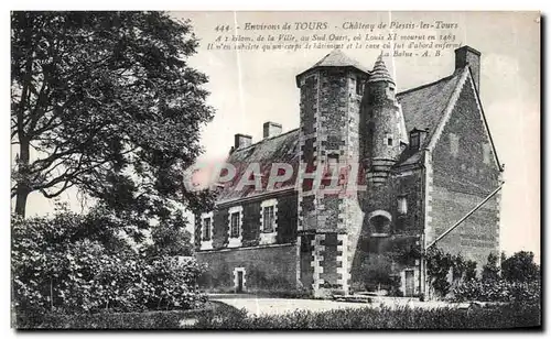 Cartes postales Environs de Tours Chateau de Plessis les Tours