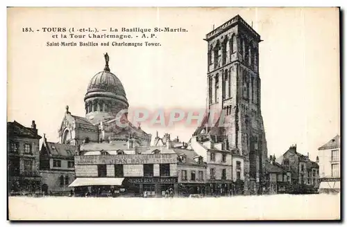 Ansichtskarte AK Tours La Basilique St Martin et la Tour Charlemagne Saint Martin Basilica and Charlemagne Tower