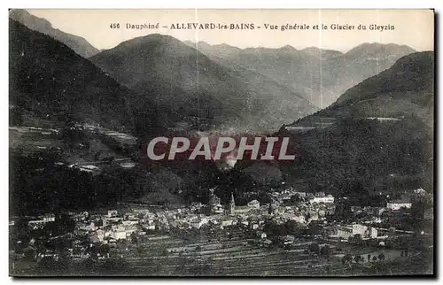 Cartes postales Dauphine Allevard les Bains Vue generale et le Glacier du Gleyzin