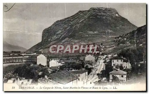 Cartes postales Grenoble Le Casque de Neron Saint Martin le Vinoux et Route de Lyon