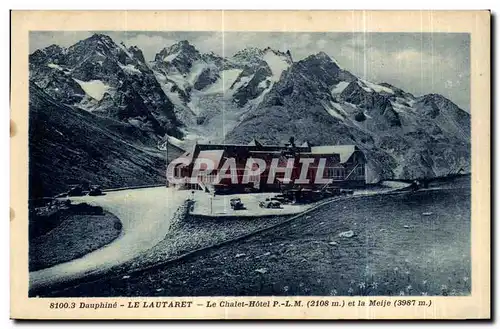 Cartes postales Dauphine Le Lautaret Le Chalet Hotel et la Meije