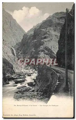 Cartes postales Du Bourg d Oisans a la Grave Les Gorges de I Infernet