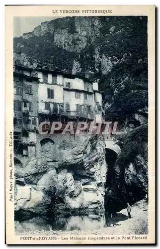 Ansichtskarte AK Pont en Royans Les Maisons suspendues et le Pont Piccard