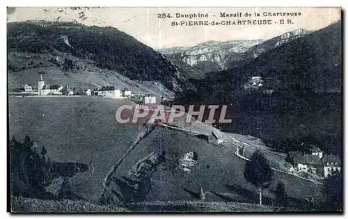 Cartes postales Dauphine Massif de la Chartreuse St Pierre de Chartreuse